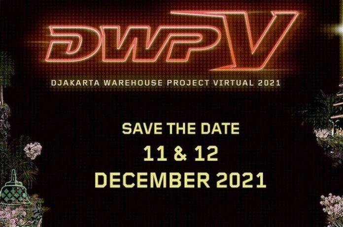 Line-Up Virtual Djakarta Warehouse Project 2021 Dengan Konsep 'DWP-Verse'