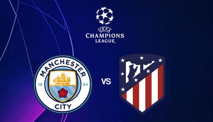 Prediksi Manchester City Vs Atletico Madrid, Duel Panas Malam Ini