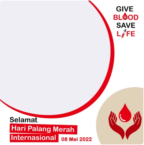 40 Link Twibbon Hari Palang Merah Internasional 2022, Cocok untuk Unggahan Sosmed