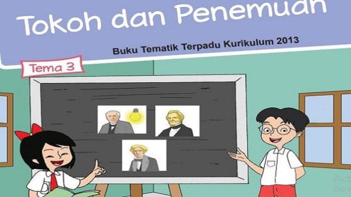 Kunci Jawaban Tema 3 Kelas 6 SD, Subtema 1 Penemu yang Mengubah Dunia, Halaman 3, 4, 5, 6, 7, 8, 9