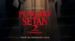 Link Download Pengabdi Setan 2 Kualitas HD dan Legal di Telegram?