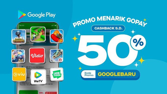 Promo Google Play Cashback Hingga 50% Berlaku Hingga 31 Oktober