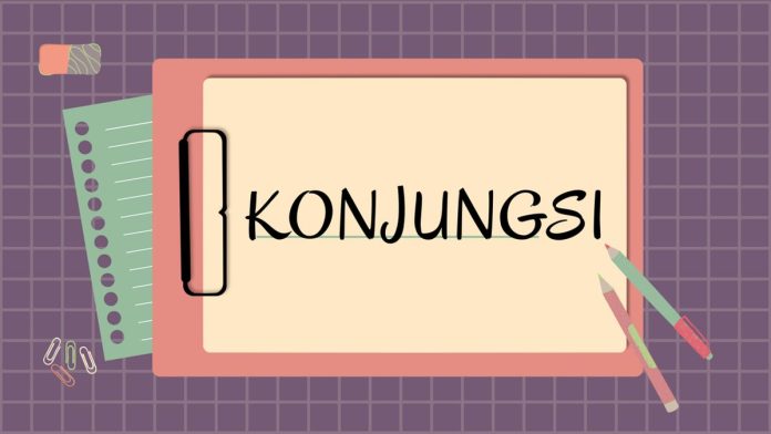 Konjungsi Subordinatif Lengkap Pengertian, Jenis-Jenis Dan Contohnya