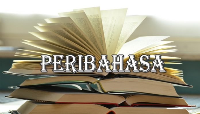 17 Contoh Peribahasa Lengkap Pengertian, Ciri-Ciri dan Jenis-Jenisnya