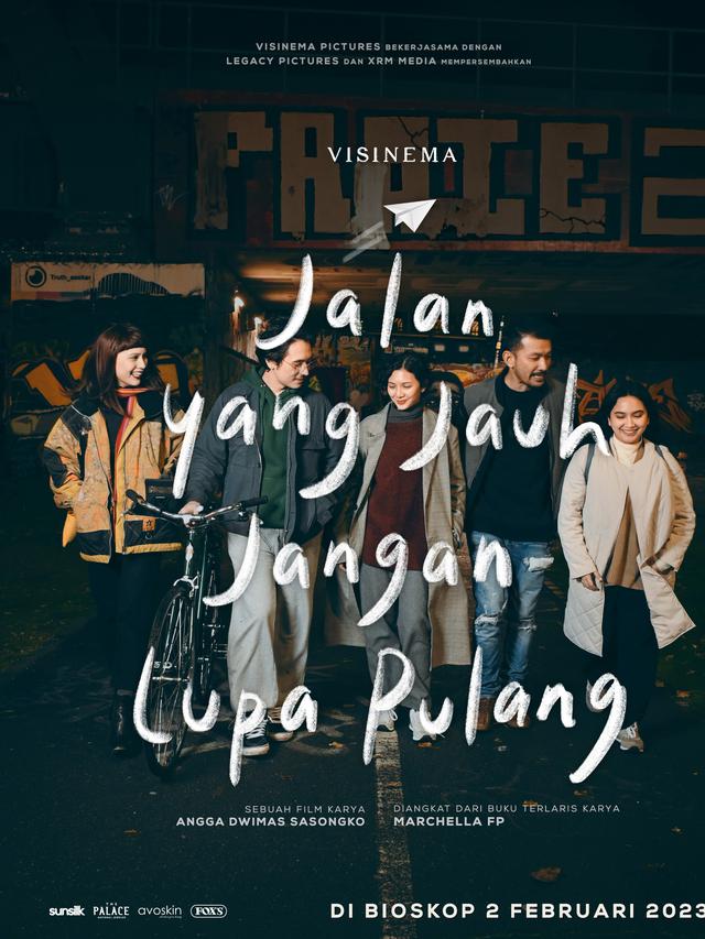 Sinopsis Film Jalan Yang Jauh Jangan Lupa Pulang, Tayang 2 Februari di Bioskop