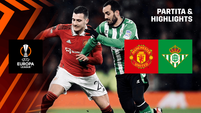 Real Betis Vs Manchester United