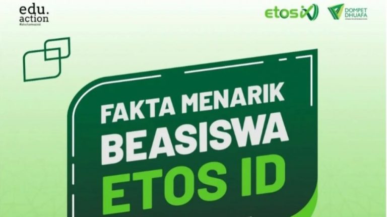 INFO Beasiswa Beastudi Etos ID Tahun 2023 Hingga 2024 Terbaru