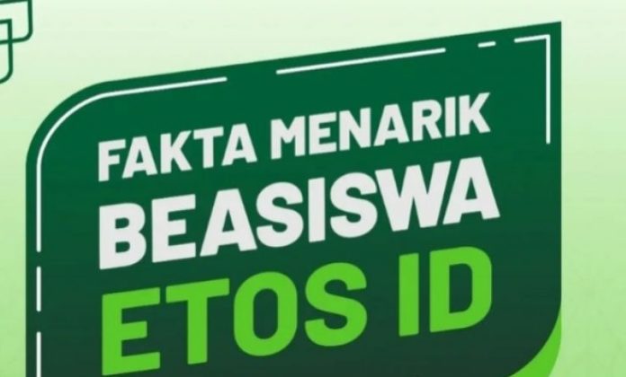 INFO Beasiswa Beastudi Etos ID Tahun 2023 Hingga 2024 Terbaru