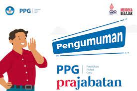 PPG Prajabatan Buka Kesempatan Bagi Guru Untuk Pembawa Perubahan