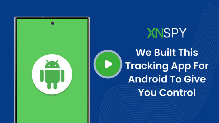 Ulasan Aplikasi Xnspy – Solusi Pelacakan Media Sosial yang Dirancang untuk Orang Tua